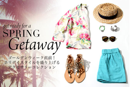 SPRING GETAWAY
